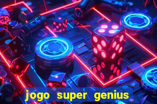 jogo super genius paga mesmo